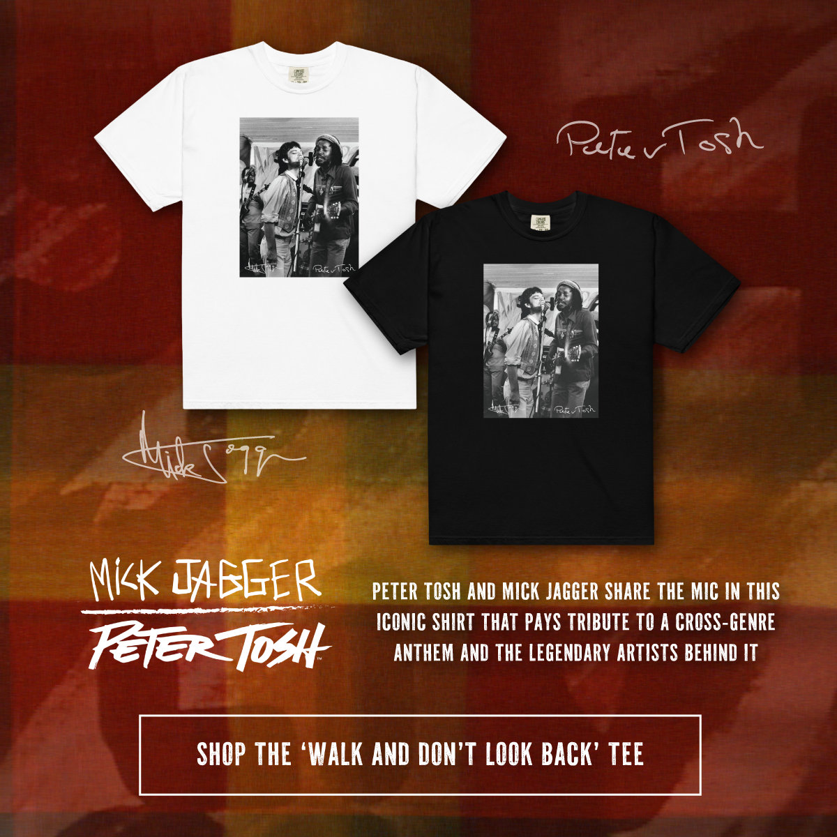 New Peter Tosh x Mick Jagger "Walk and Don't Look Back" Tee!